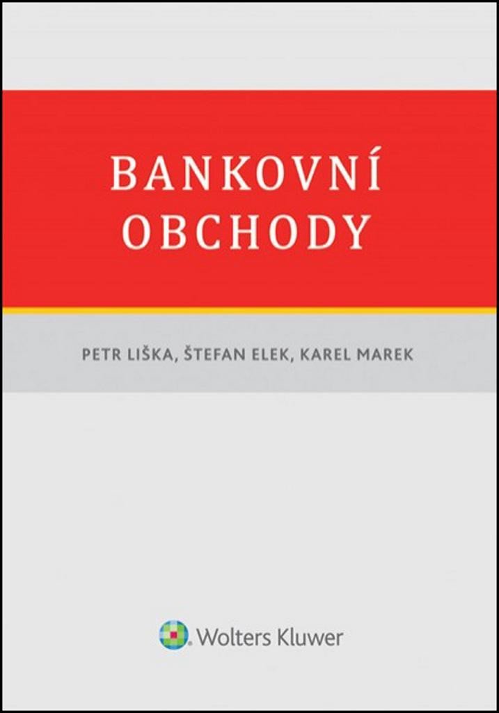 Levně Bankovní obchody - Petr Liška