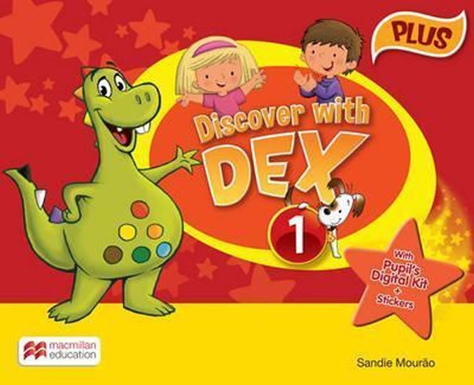 Discover with Dex 1: Pupil´s Book Pack Plus - Sandie Mourao