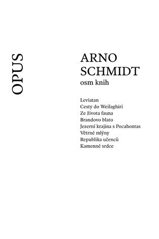 Levně Arno Schmidt - Osm knih - Arno Schmidt