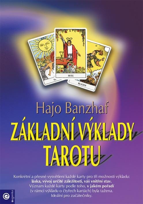 Levně Základní výklady tarotu - Hajo Banzhaf