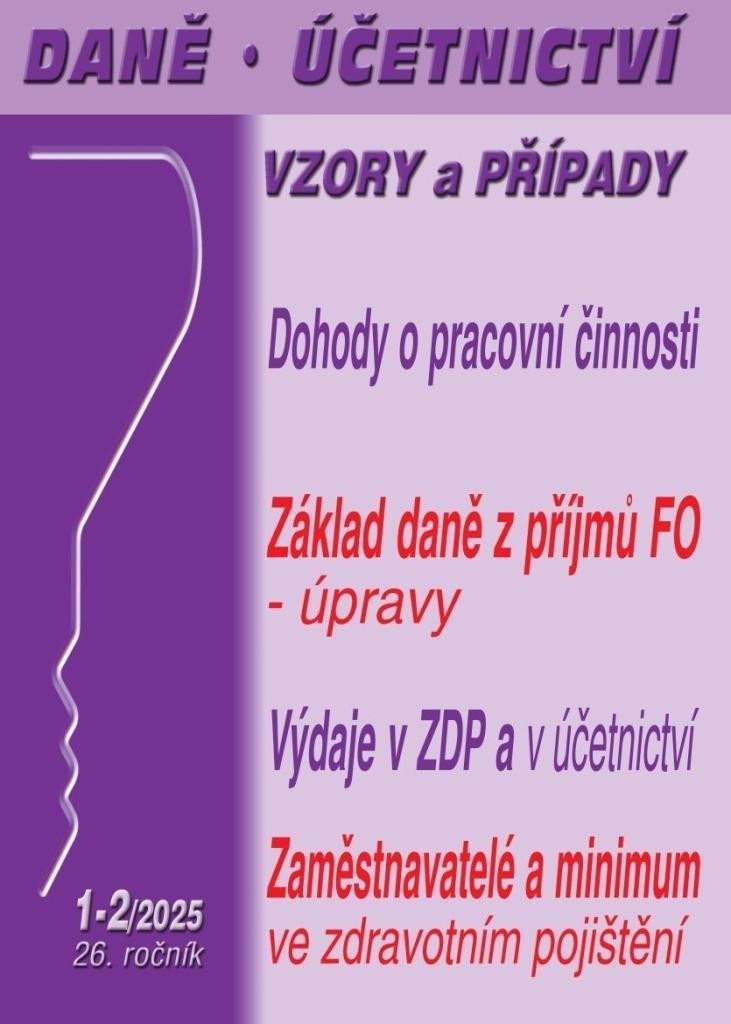 Levně DÚVaP 1-2/2025 Dohody o pracovní činnosti, dohody o provedení práce