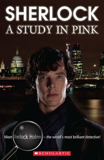 Level 4: Sherlock: A Study in Pink +CD (Secondary ELT Readers) - Paul Shipton