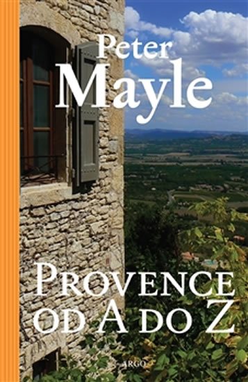 Levně Provence od A do Z - Peter Mayle