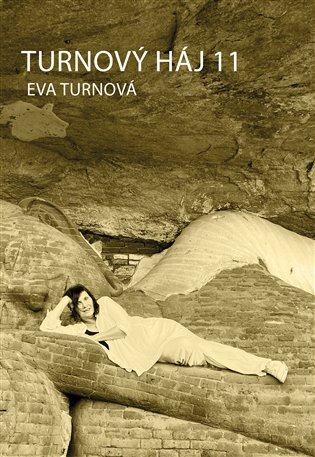 Levně Turnový háj 11 - Eva Turnová