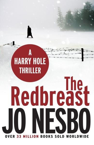 The Redbreast: Oslo Sequence No. 1 - Jo Nesbo