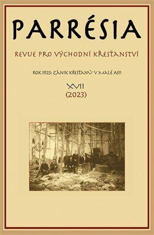 Levně Parrésia XVII - Revue pro východní křesťanství - kolektiv