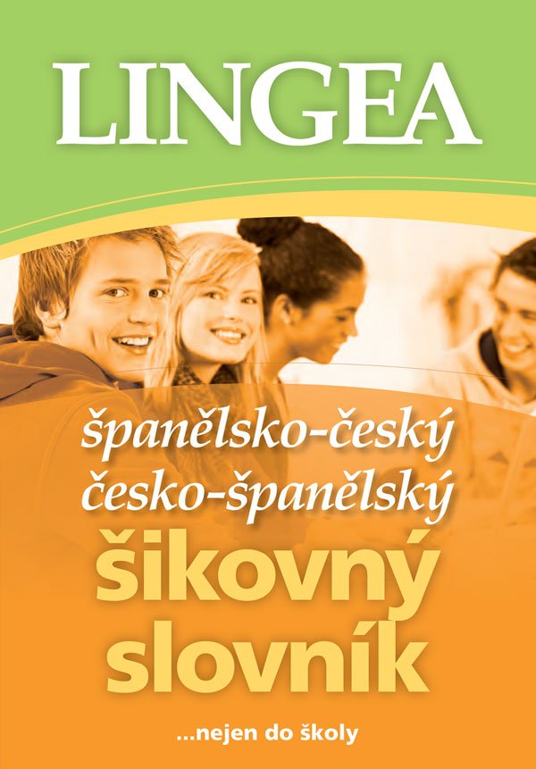 Levně Španělsko-český, česko-španělský šikovný slovník...… nejen do školy