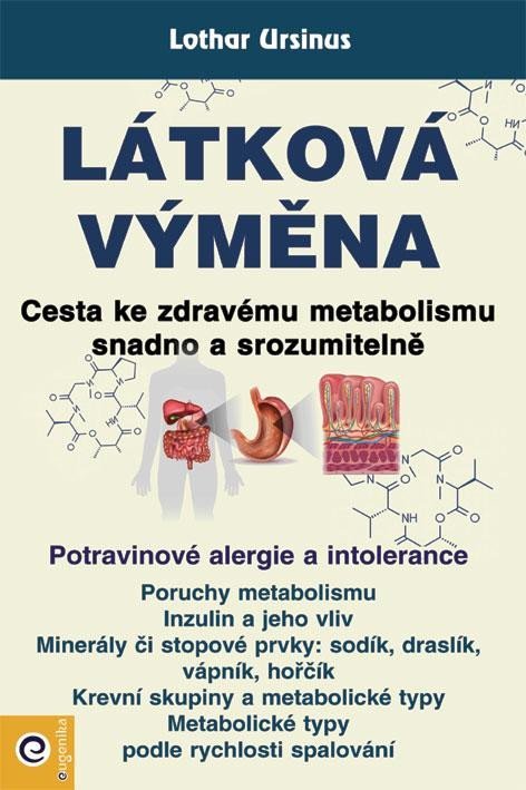 Levně Látková výměna - Cesta ke zdravému metabolismu snadno a srozumitelně - Lothar Ursinus