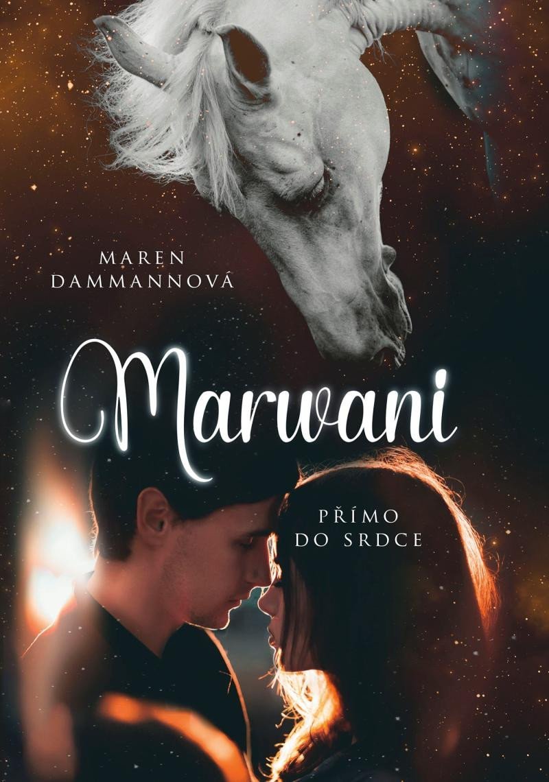 Marwani - Přímo do srdce - Maren Dammann