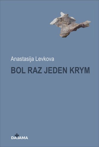 Levně Bol raz jeden Krym - Anastasija Levkova