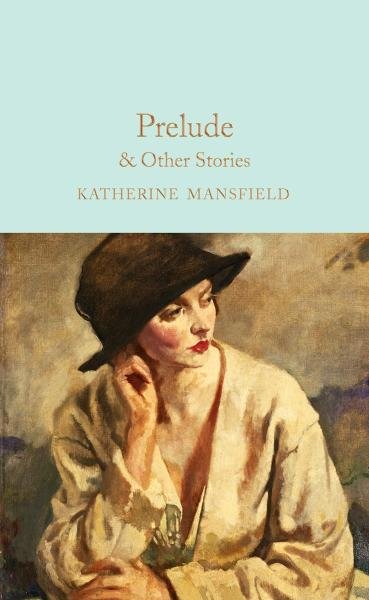 Levně Prelude &amp; Other Stories - Katherine Mansfield