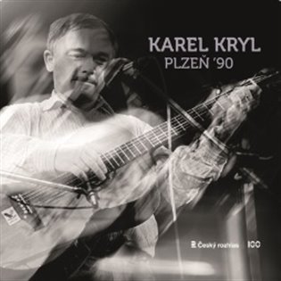 Levně Karel Kryl: Plzeň 90 - LP - Karel Kryl