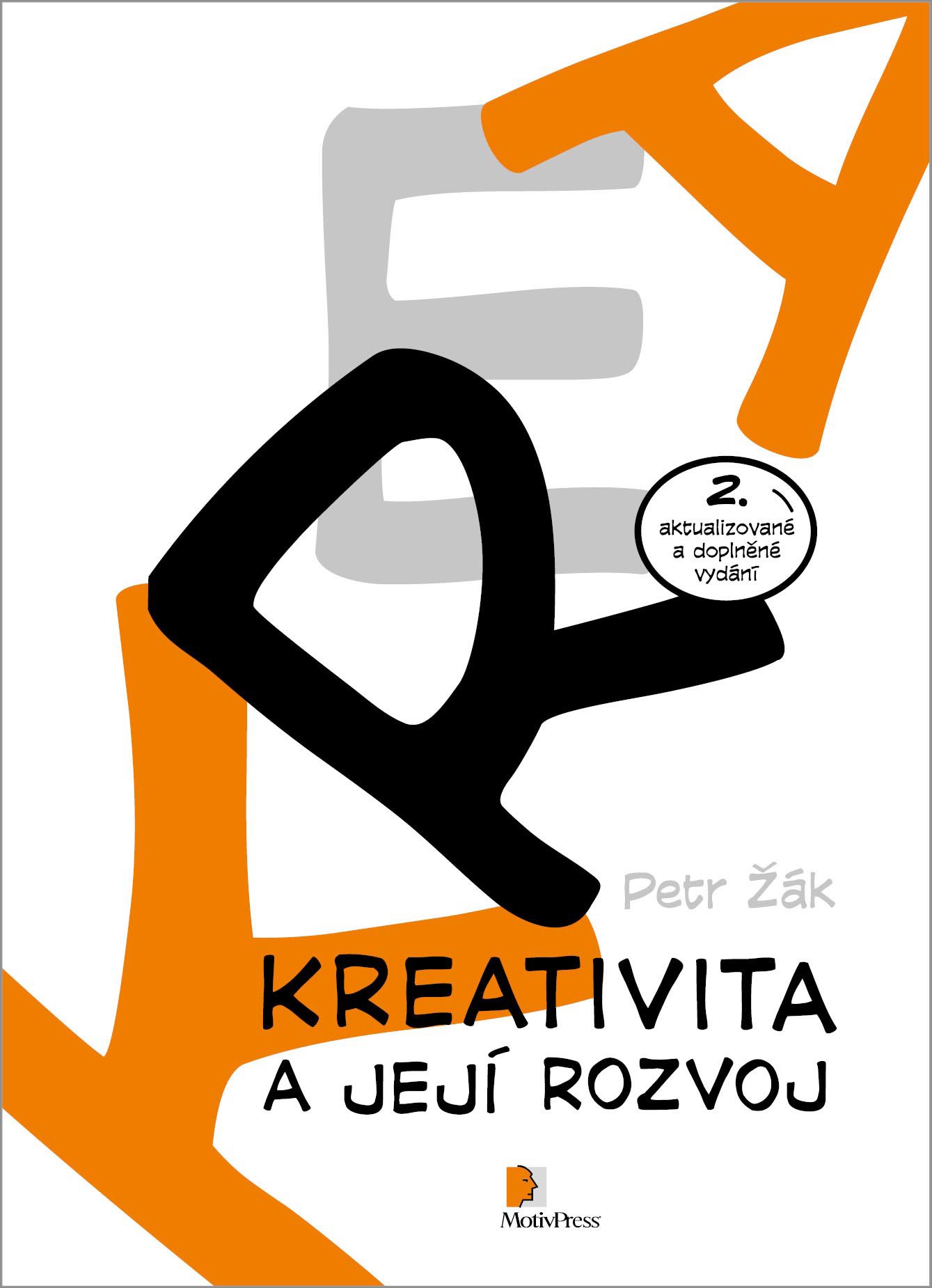 Levně Kreativita a její rozvoj - Petr Žák