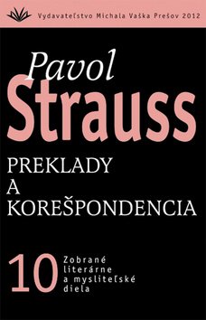 Levně Preklady a korešpondencia - Pavol Strauss