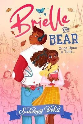 Levně Brielle and Bear: Once Upon a Time (Brielle and Bear, Book 1) - Salomey Doku