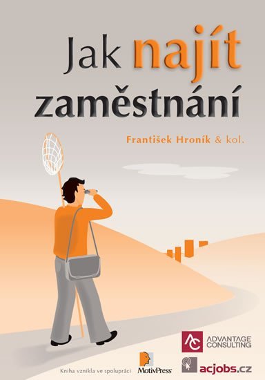 Levně Jak najít zaměstnání, 2. vydání - František Hroník