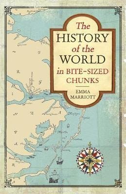 Levně The History of the World in Bite-Sized Chunks - Emma Marriott