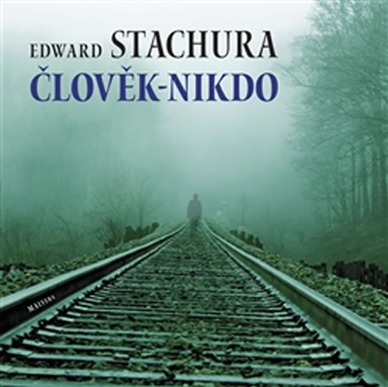 Levně Člověk - nikdo - Edward Stachura