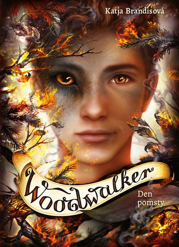 Woodwalker Den pomsty koupíte na Dobre-knihy.cz