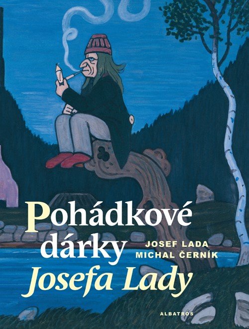 Levně Pohádkové dárky Josefa Lady - Michal Černík