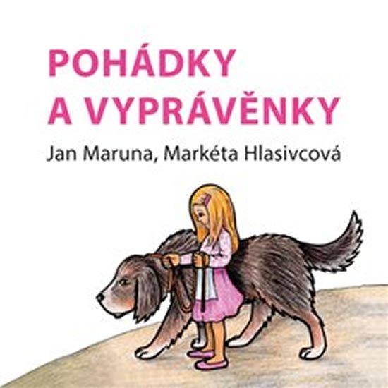 Levně Pohádky a vyprávěnky - Markéta Hlasivcová