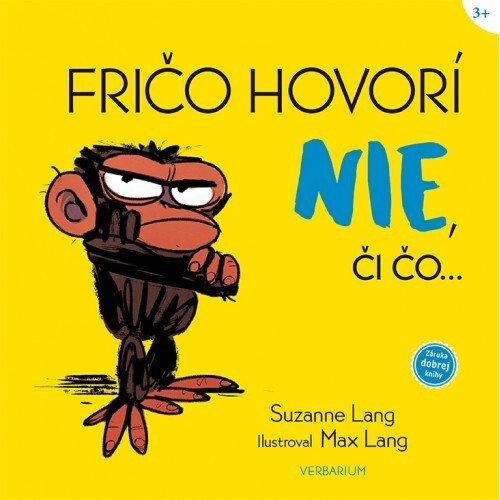 Levně Fričo hovorí nie, či čo... - Suzanne Lang; Max Lang