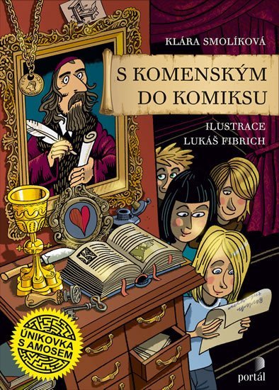 Levně S Komenským do komiksu - Únikovka s Amosem - Klára Smolíková