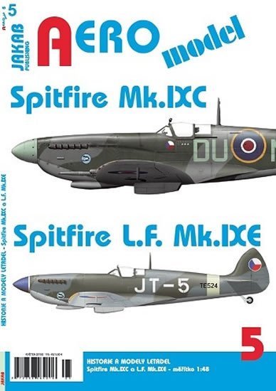 AEROmodel 5 - Spitfire Mk.IXC a Spitfire L.F.Mk.IXE - kolektiv