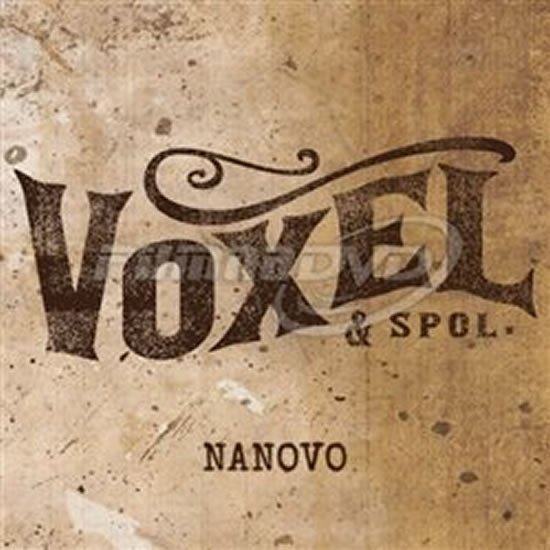Levně Nanovo - CD - Voxel