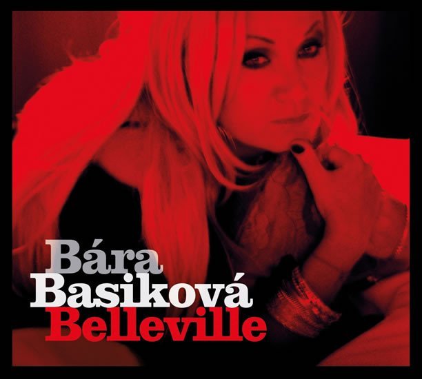 Levně Bára Basiková - Belleville CD - Bára Basiková