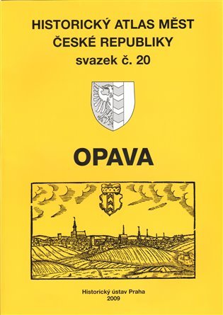 Levně Historický atlas měst České republiky Sv.20. Opava
