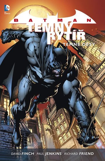 Batman: Temný rytíř 1 - Temné děsy - David Finch