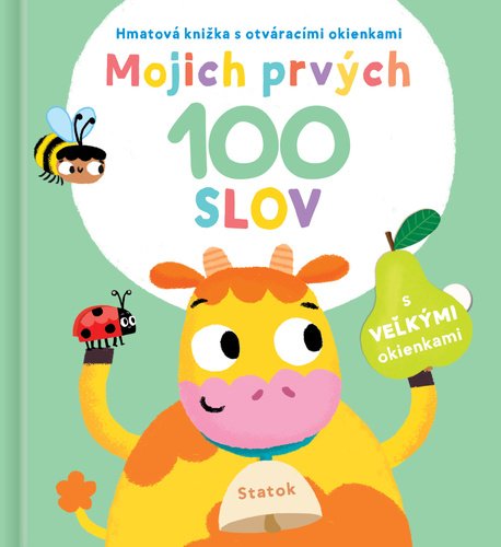 Levně Mojich prvých 100 slov Statok