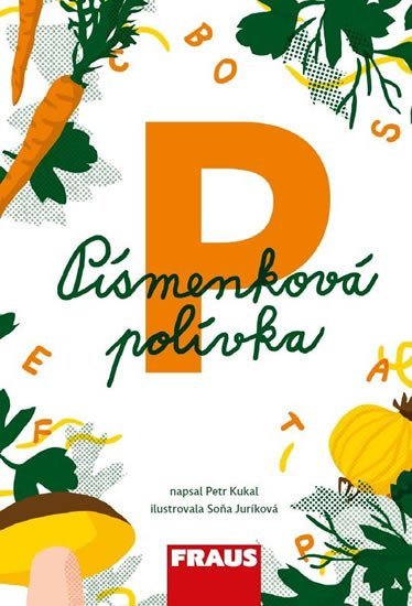 Levně Písmenková polívka - Petr Kukal