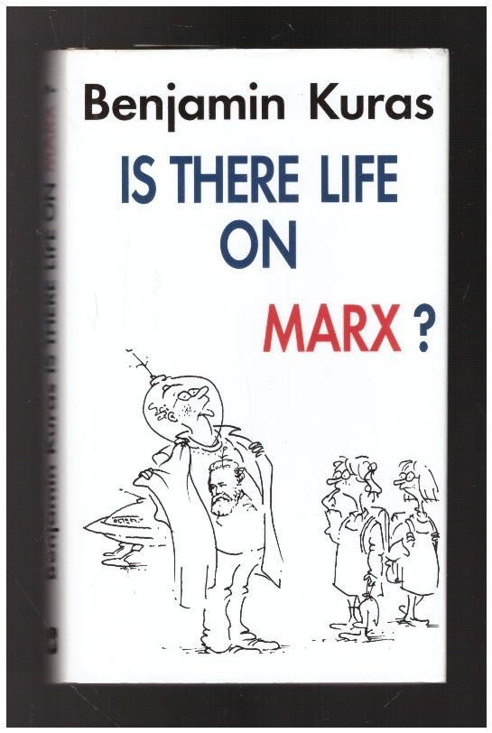 Levně Is There Life on Marx? - Benjamin Kuras