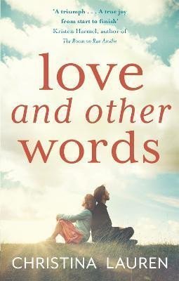 Love and Other Words, 1. vydání - Christina Laurenová