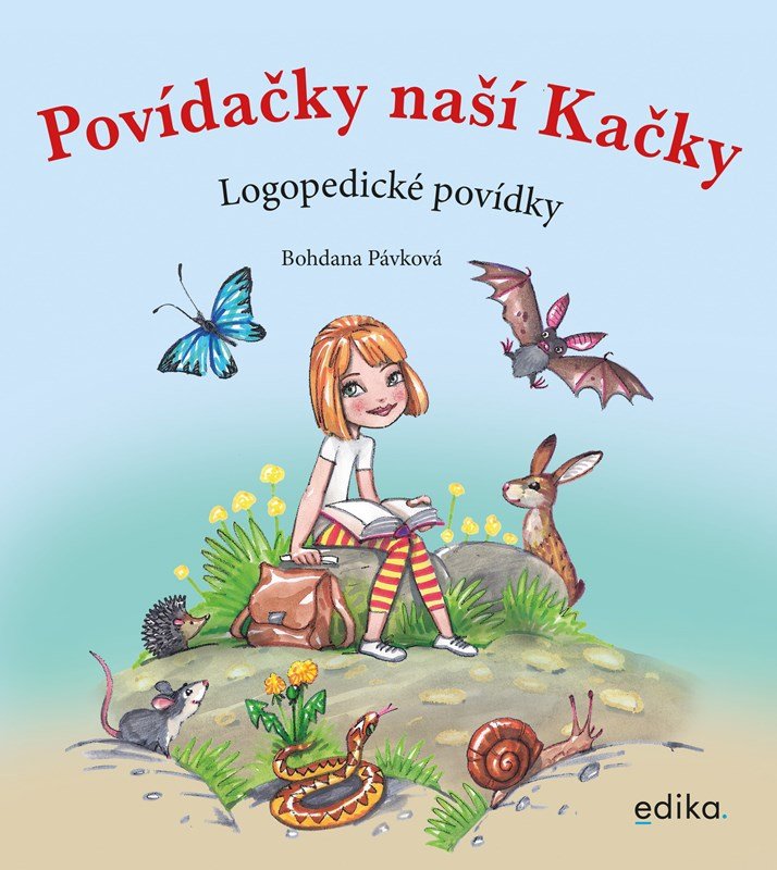 Levně Povídačky naší Kačky - Bohdana Pávková