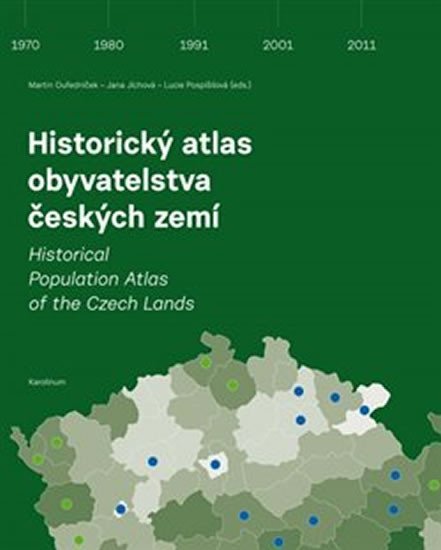 Levně Historický atlas obyvatelstva českých zemí - Ivana Jíchová