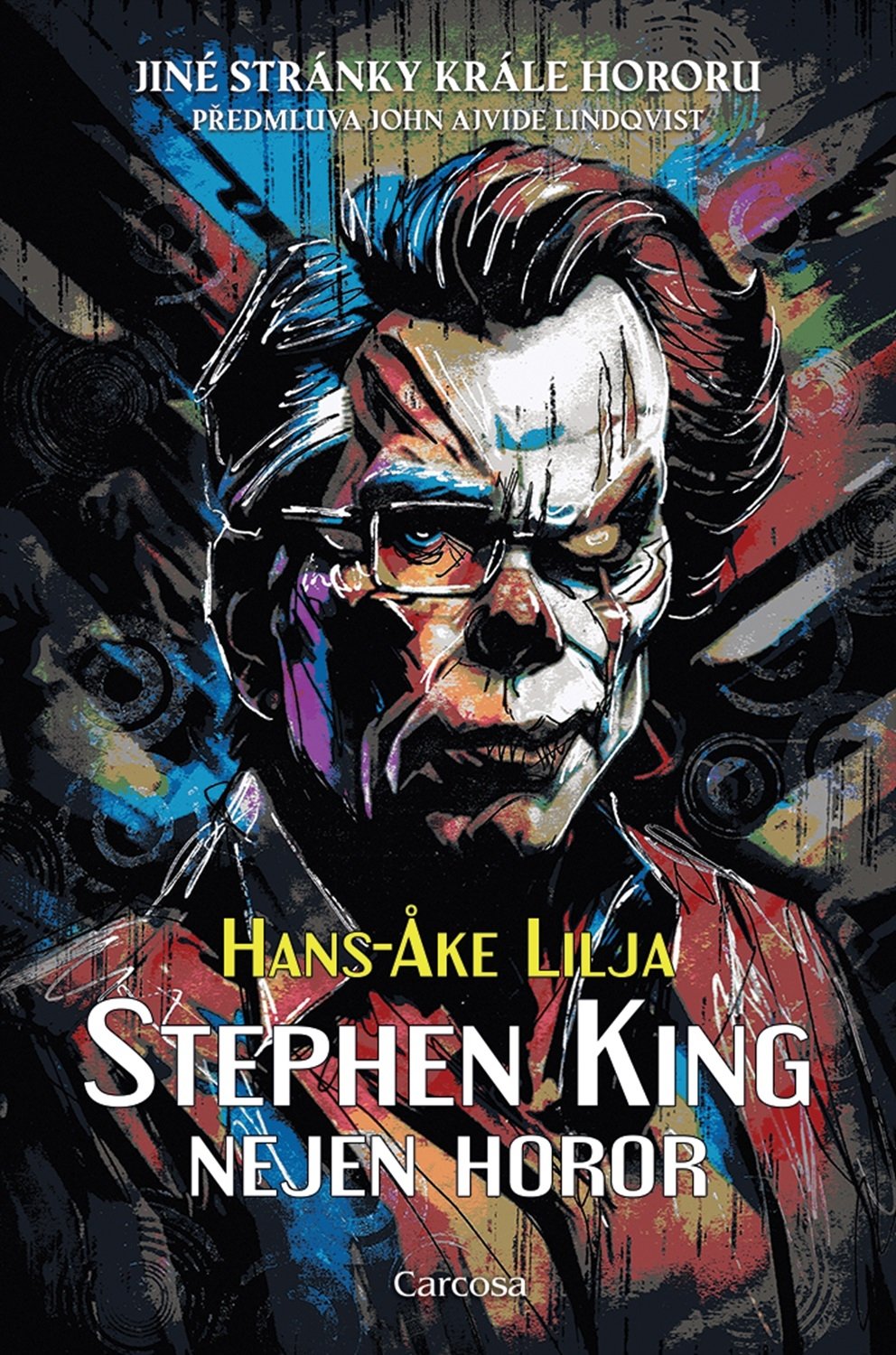 Levně Stephen King: Nejen horor - Hans-Ake Lilja