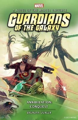 Levně Guardians of the Galaxy - Annihilation: Conquest - Brendan Deneen