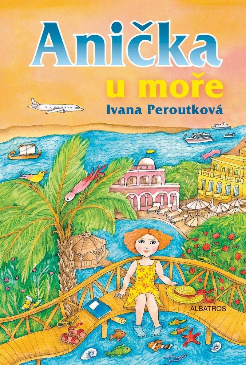 Levně Anička u moře - Ivana Peroutková