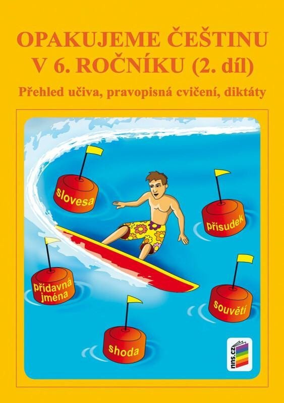 Levně Opakujeme češtinu v 6. ročníku, 2. díl, 8. vydání - Jaromíra Kvačková