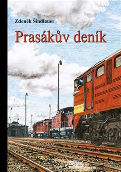 Levně Prasákův deník - Zdeněk Šindlauer
