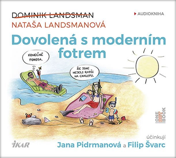 Levně Dovolená s moderním fotrem - CDmp3 - Dominik Landsman