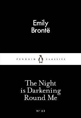 Levně The Night is Darkening Round Me - Emily Bronte