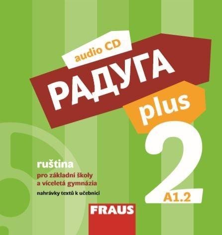 Levně Raduga plus 2 pro ZŠ a víceletá gymnázia - CD