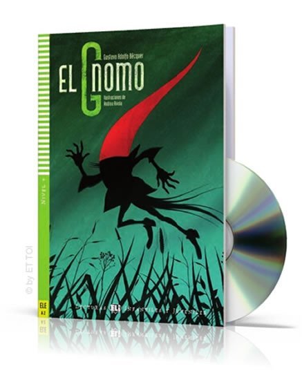 Levně Lecturas ELI Infantiles y Juveniles 4/A2: El Gnomo + Downloadable Multimedia - G.A. Bécquer