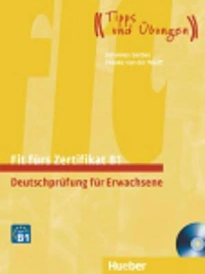 Levně Fit fürs Zertifikat B1: Lehrbuch mit integrierter Audio-CD - Johannes Gerbes