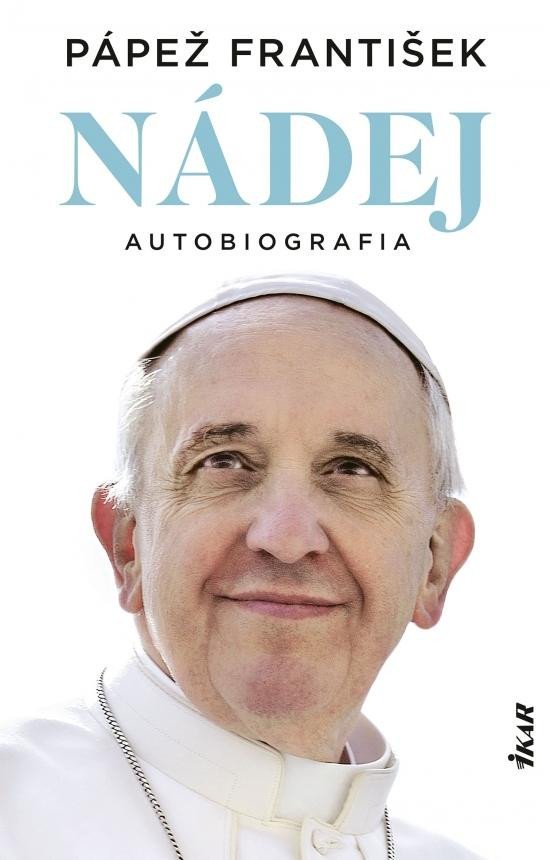 Nádej - Autobiografia (slovensky) - František Papež