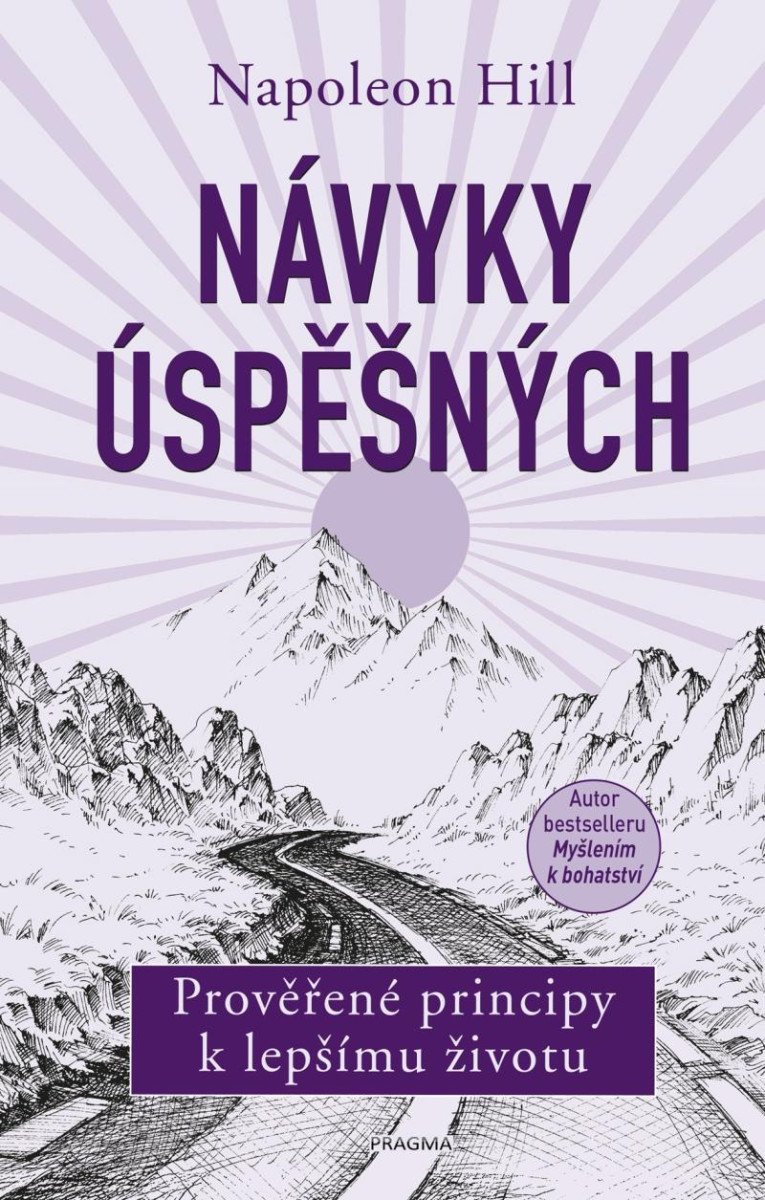 Levně Návyky úspěšných, 2. vydání - Napoleon Hill